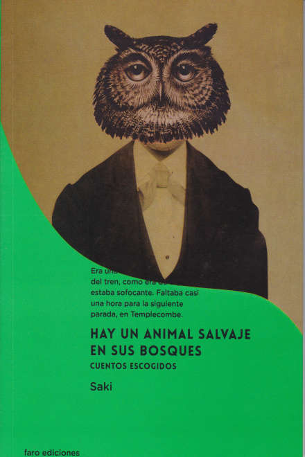 HAY UN ANIMAL SALVAJE EN SUS BOSQUES | La Madriguera Libros